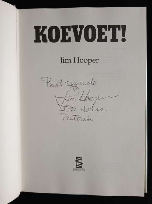 Koevoet! - The Inside Story, by American journalist Jim Hooper