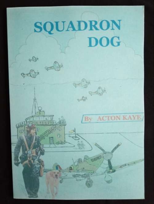Squadron Dog by Acton Kaye