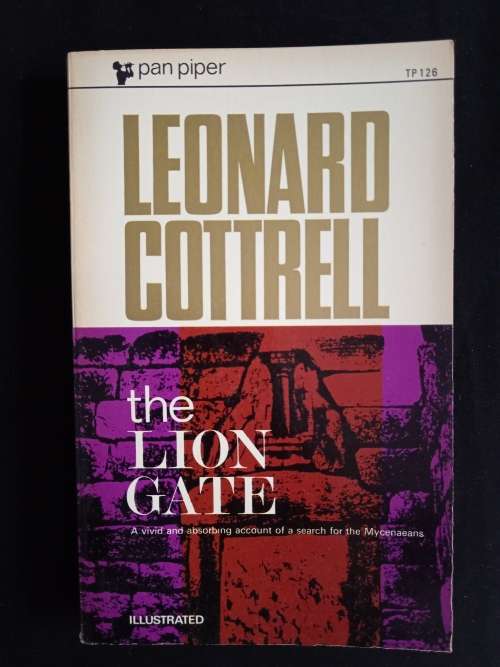 The Lion Gate by Leonard Cottrell