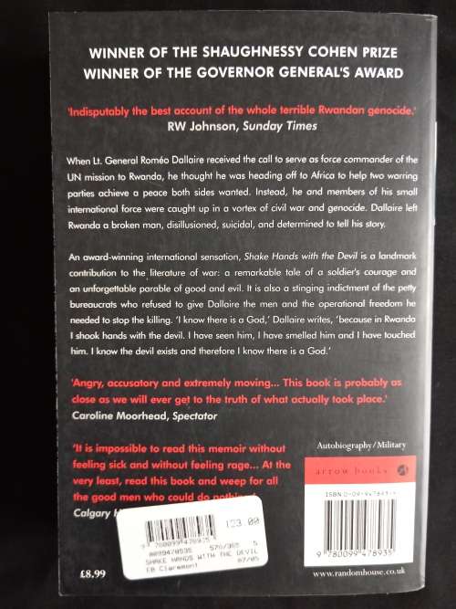 Shake Hands with The Devil: The Failure of Humanity in Rwanda by Lt. Gen. Roméo Dallaire