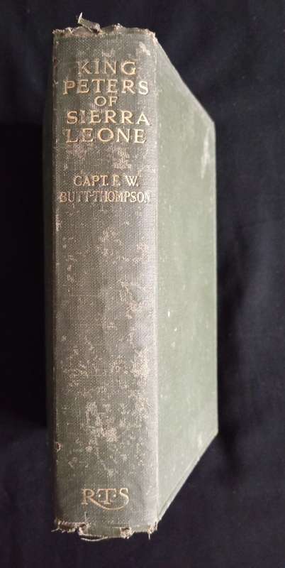 King Peters of Sierra Leone by Capt. F. W. But-Thompson