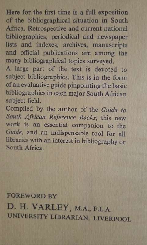 South African Bibliography: A Survey of Bibliographies & Bibliographical Work by Reuben Musiker