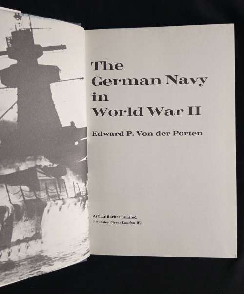 The German Navy in World War II by Edward P. Von der Porten