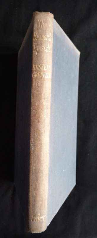 The Bismarck Episode by Captain Russell Grendel, R. Ń.