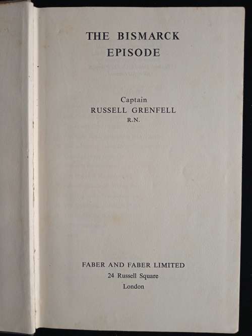 The Bismarck Episode by Captain Russell Grendel, R. Ń.