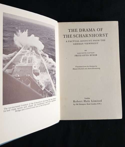 The Drama of The Scharnhorst by Corvette-Captain Fritz-Otto Busch