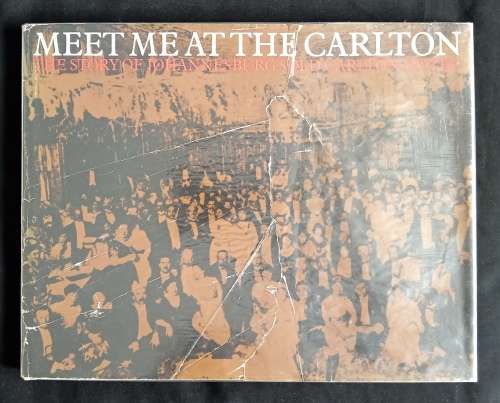 Meet Me At The Carlton by Eric Rosenthal