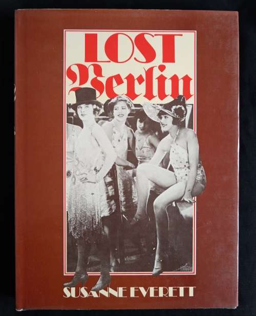 Lost Berlin by Susanne Everett