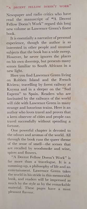 A Decent Fellow Doesn`t Work by Lawrence G. Green