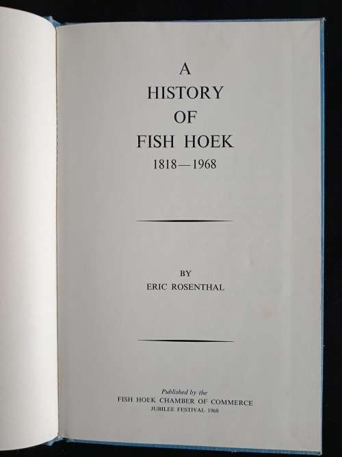 A History of Fish Hoek 1818-1968 by Eric Rosenthal