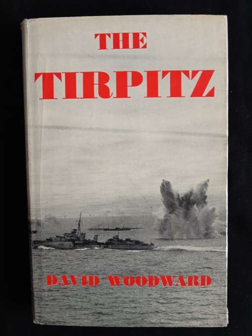 The Tirpitz by David Woodward