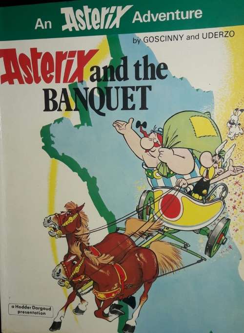 Asterix and the Banquet - Goscinny and Uderzo