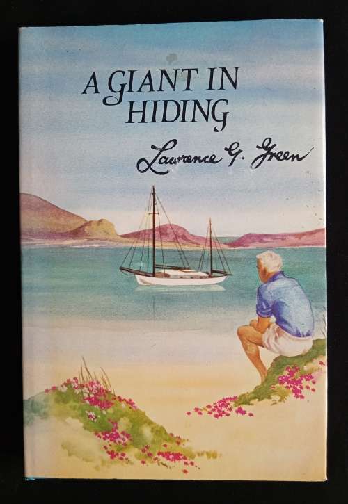 A Giant in Hiding by Lawrence G. Green