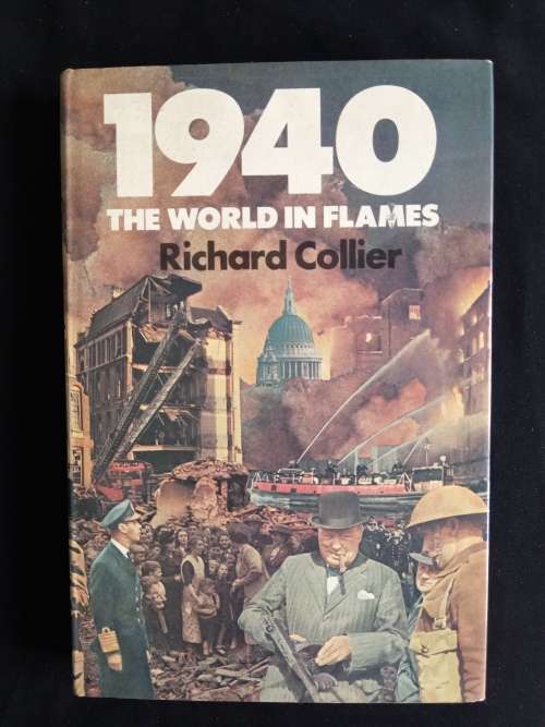 1940 The World in Flames by Richard Collier
