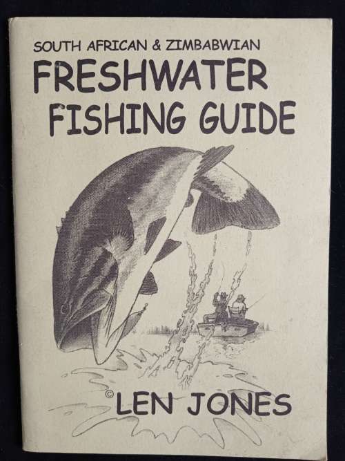 South African & Zimbabwian Freshwater Fishing Guide by Len Jones