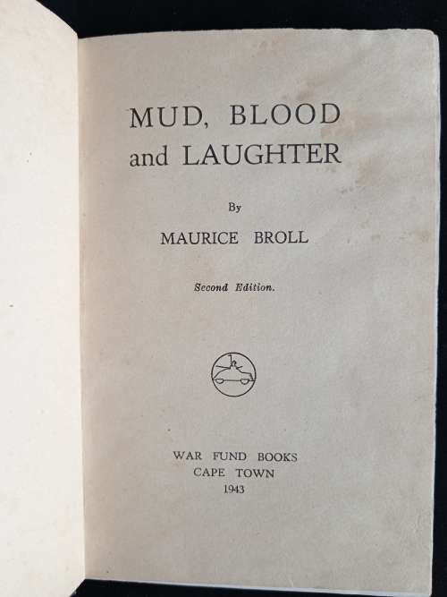 Mud, Blood & Laughter by Maurice Broll