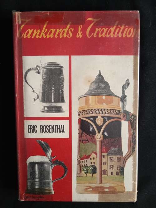 Tankards & Tradition by Eric Rosenthal