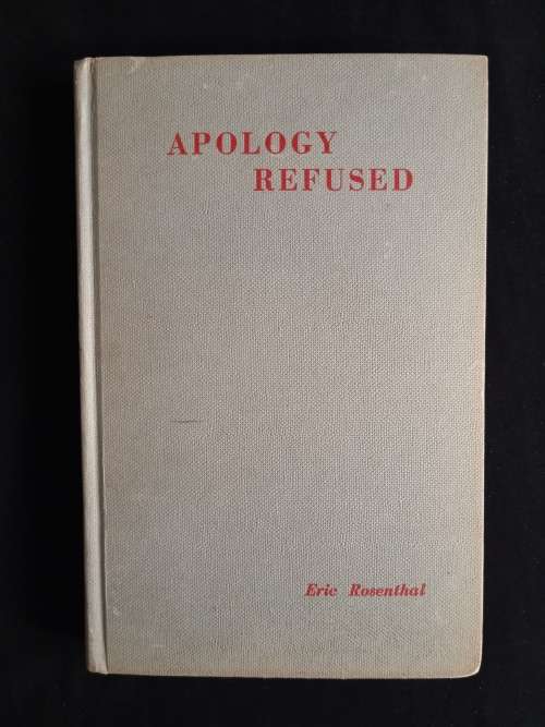 Apology Refused by Eric Rosenthal