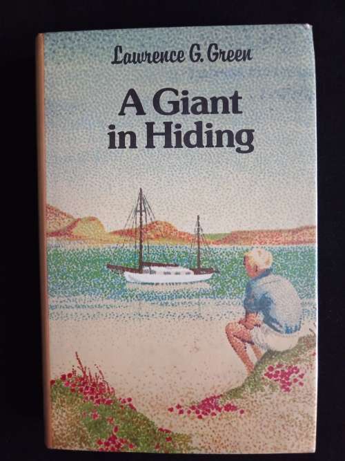 A Giant in Hiding by Lawrence G. Green