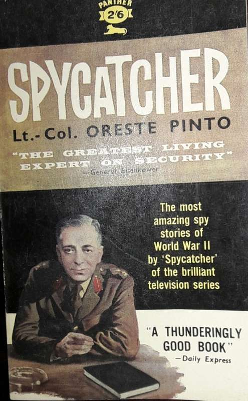 Spycatcher - Ltd Col Oreste Pinto