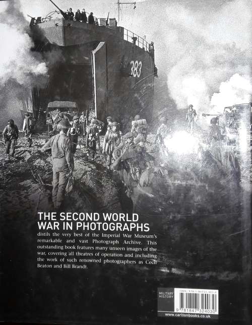 The Second World War In Photographs - Richard Holmes