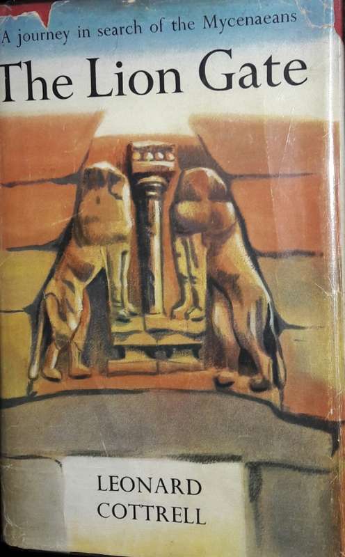 The Lion Gate - Leonard Cottrell