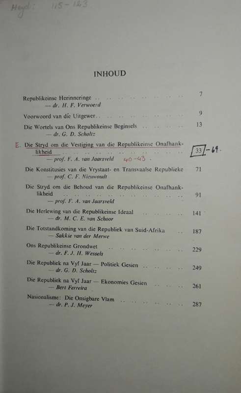 Die Republiek Van Suid-Afrika - Onder Redaksie van : F A Van Jaarsveld en G D Scholtz