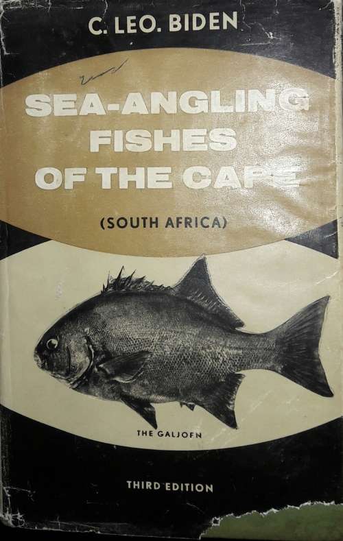Sea-Angling Fishes Of The Cape -(South Africa) - C Leo Biden