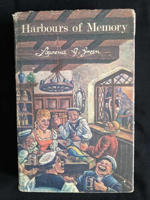 Harbours of Memory by Lawrence G. Green