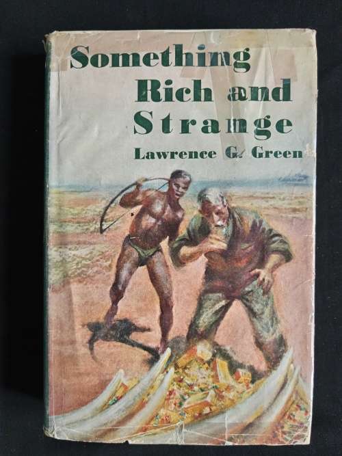 Something Rich & Strange by Lawrence G. Green