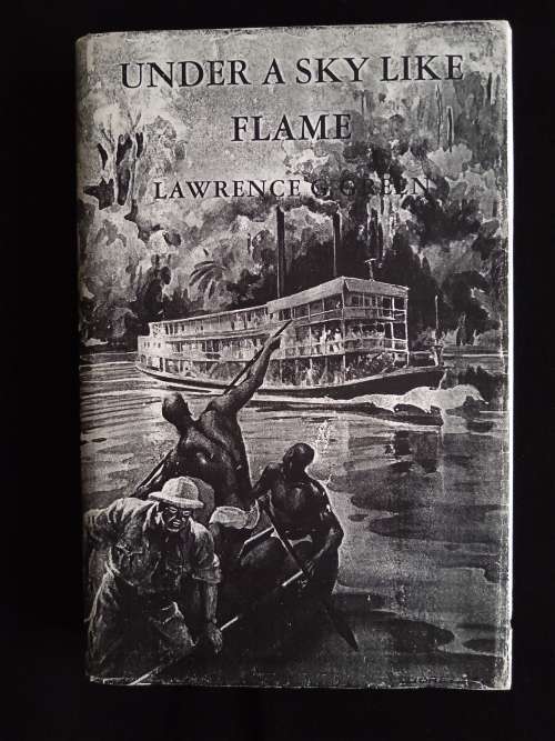 Under the Sky Like Flame by Lawrence G. Green