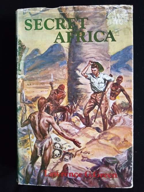 Secret Africa by Lawrence G. Green
