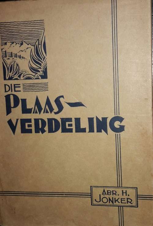 Die Plaasverdeling - ABR H Jonker