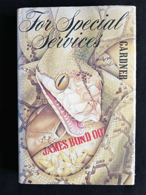 James Bond 007: For Special Services by John Gardner