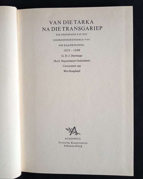 Van Die Tarka Na Die Transgariep by G. D. J. Duvenage