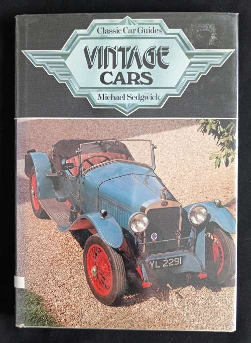 Classic Car Guides: Vintage Cars by Michael Sedgwick