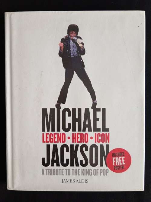 Michael Jackson, Legend-Hero-Icon: A tribute to the King of Pop by James Aldis