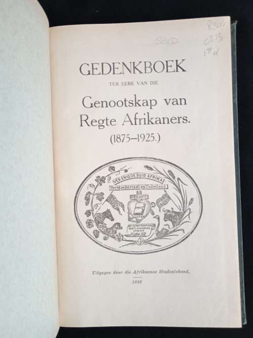Gedenkboek Ter Eere van die Genootskap van Regte Afrikaners(1875-1925)
