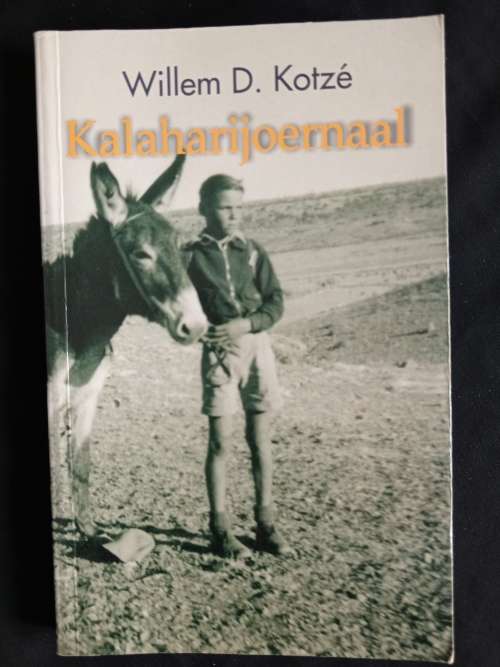 Kalaharijoernaal by Willem D. Kotzé