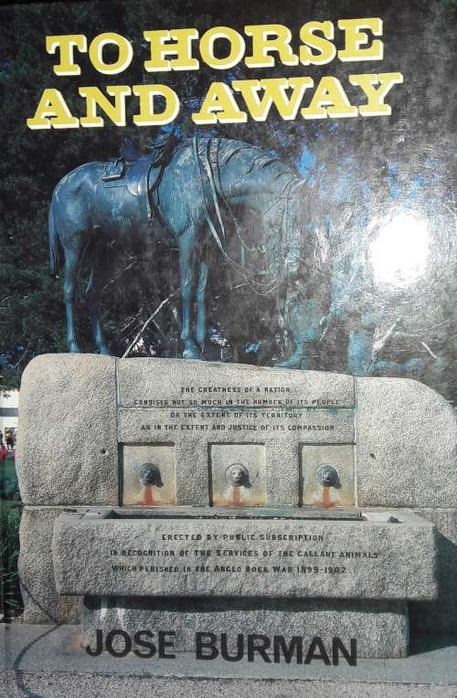 To Horse And Away - Jose Burman