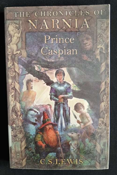 The Chronicles of Narnia 4: Prince Caspian by C. S. Lewis