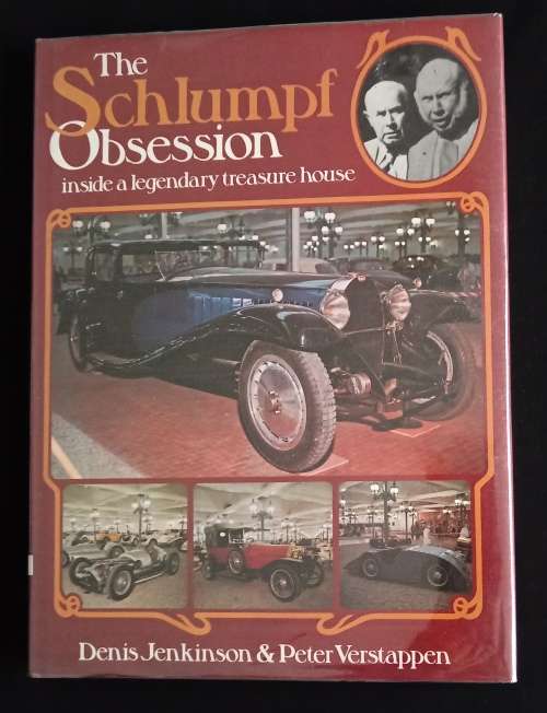 The Schlumpf Obsession inside a legendary treasure house by Denis Jenkinson & Peter Verstappen