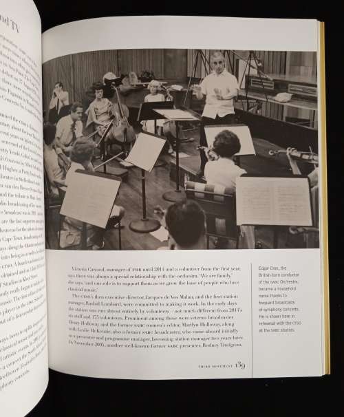 A Century of Symphony: The story of Cape Town`s Orchestra by L. Heyneman & S. de Kock Gueller