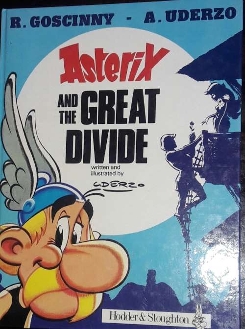 Asterix And The Great Divide - R Gosinny - A Uderzo