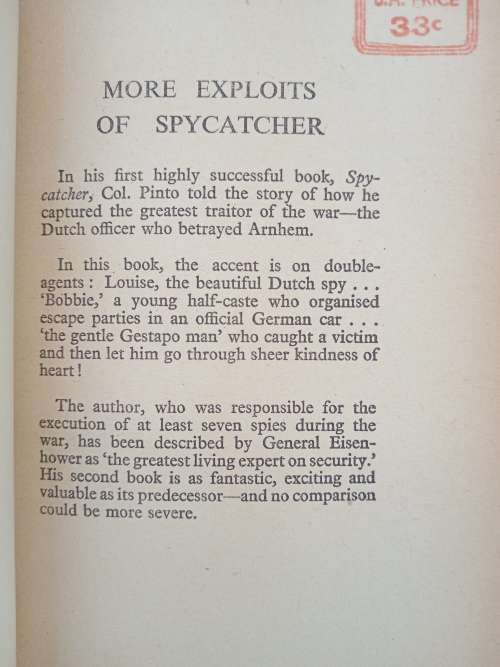 More Exploits of Spycatcher by Lt Col Oreste Pinto