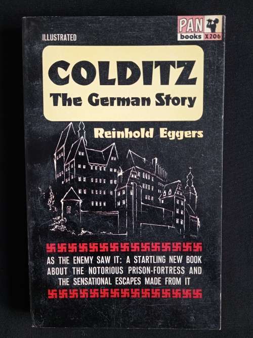 Colditz: The German Story by Reinhold Eggers
