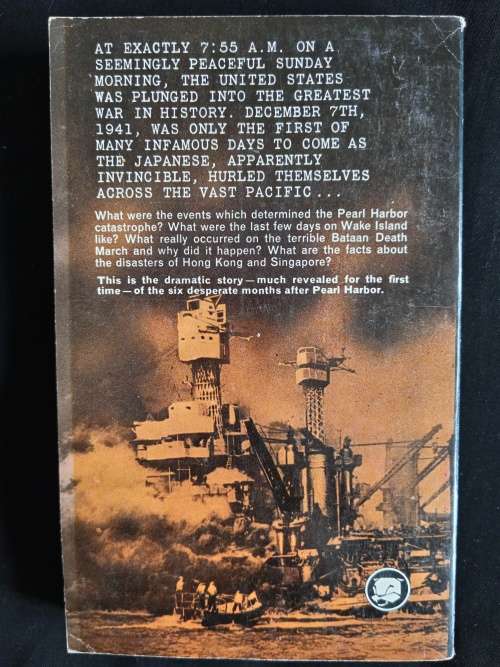 But Not in Shame: The 6 months after Pearl Harbor by John Toland