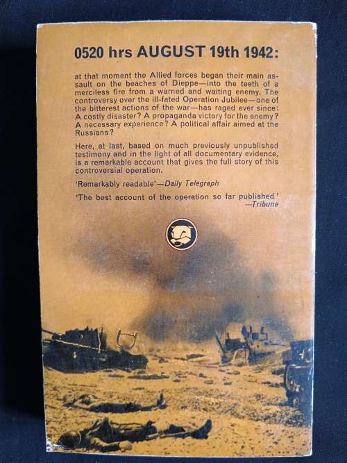 Dieppe: The Dawn of Decision by Jacques Mordal Translated by Mervyn Savill