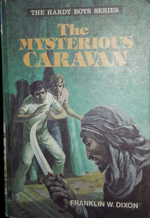 The Hardy Boys Series -The Mysterious Caravan - Franklin E Dixon