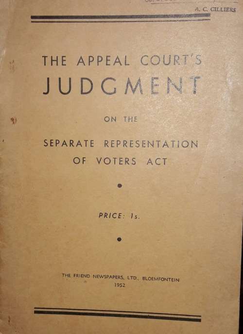The Appeal Court`s Judgement On The Separate Representation Of Voters Act - A C Cilliers